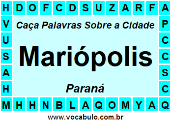 Caça Palavras Sobre a Cidade Paranaense Mariópolis