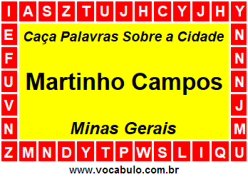 Caça Palavras Sobre a Cidade Mineira Martinho Campos