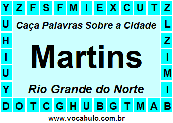Caça Palavras Sobre a Cidade Martins do Estado Rio Grande do Norte