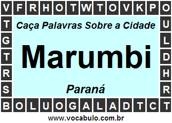Caça Palavras Sobre a Cidade Marumbi do Estado Paraná