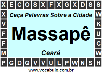 Caça Palavras Sobre a Cidade Massapê do Estado Ceará