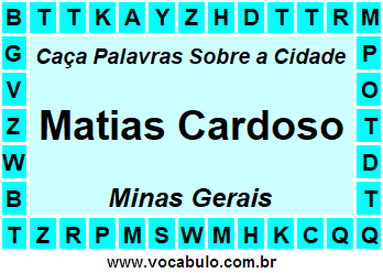 Caça Palavras Sobre a Cidade Matias Cardoso do Estado Minas Gerais