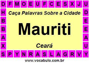 Caça Palavras Sobre a Cidade Mauriti do Estado Ceará