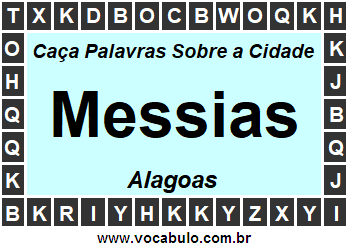 Caça Palavras Sobre a Cidade Messias do Estado Alagoas
