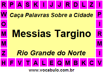 Caça Palavras Sobre a Cidade Norte Rio Grandense Messias Targino