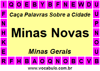 Caça Palavras Sobre a Cidade Minas Novas do Estado Minas Gerais