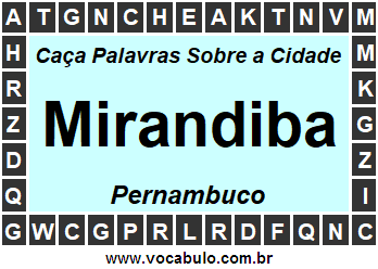 Caça Palavras Sobre a Cidade Mirandiba do Estado Pernambuco