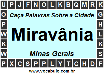 Caça Palavras Sobre a Cidade Miravânia do Estado Minas Gerais