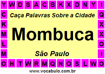 Caça Palavras Sobre a Cidade Mombuca do Estado São Paulo
