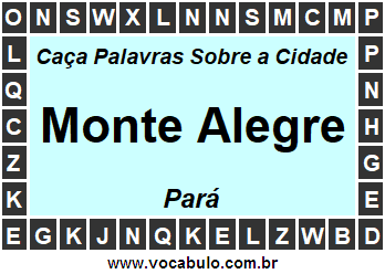 Caça Palavras Sobre a Cidade Paraense Monte Alegre