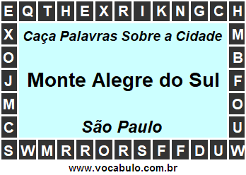 Caça Palavras Sobre a Cidade Monte Alegre do Sul do Estado São Paulo