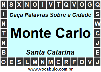 Caça Palavras Sobre a Cidade Monte Carlo do Estado Santa Catarina