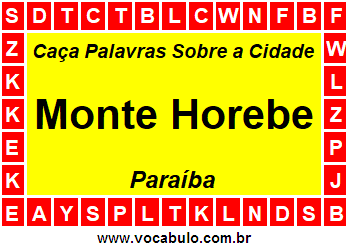 Caça Palavras Sobre a Cidade Monte Horebe do Estado Paraíba