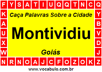 Caça Palavras Sobre a Cidade Goiana Montividiu