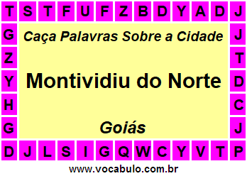 Caça Palavras Sobre a Cidade Montividiu do Norte do Estado Goiás
