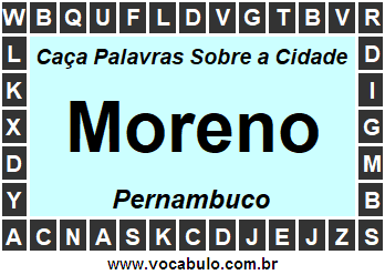Caça Palavras Sobre a Cidade Moreno do Estado Pernambuco