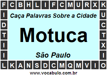 Caça Palavras Sobre a Cidade Paulista Motuca