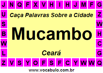 Caça Palavras Sobre a Cidade Mucambo do Estado Ceará