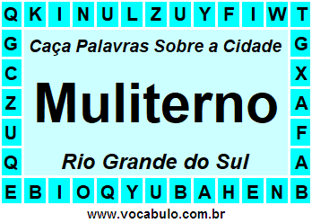 Caça Palavras Sobre a Cidade Muliterno do Estado Rio Grande do Sul