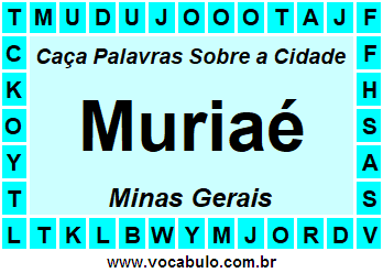 Caça Palavras Sobre a Cidade Muriaé do Estado Minas Gerais