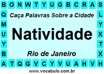 Caça Palavras Sobre a Cidade Natividade do Estado Rio de Janeiro