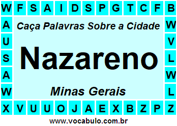 Caça Palavras Sobre a Cidade Nazareno do Estado Minas Gerais