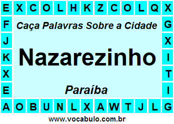 Caça Palavras Sobre a Cidade Paraibana Nazarezinho