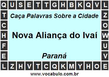 Caça Palavras Sobre a Cidade Nova Aliança do Ivaí do Estado Paraná