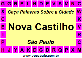 Caça Palavras Sobre a Cidade Nova Castilho do Estado São Paulo
