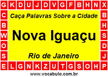 Caça Palavras Sobre a Cidade Nova Iguaçu do Estado Rio de Janeiro
