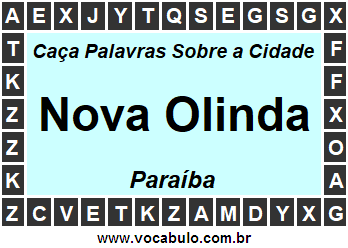 Caça Palavras Sobre a Cidade Nova Olinda do Estado Paraíba