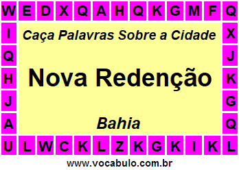 Caça Palavras Sobre a Cidade Nova Redenção do Estado Bahia