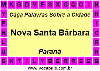 Caça Palavras Sobre a Cidade Paranaense Nova Santa Bárbara