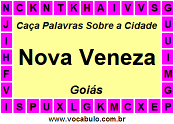 Caça Palavras Sobre a Cidade Nova Veneza do Estado Goiás