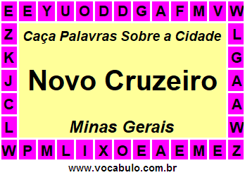 Caça Palavras Sobre a Cidade Novo Cruzeiro do Estado Minas Gerais