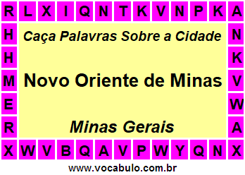 Caça Palavras Sobre a Cidade Novo Oriente de Minas do Estado Minas Gerais