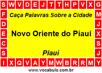 Caça Palavras Sobre a Cidade Novo Oriente do Piauí do Estado Piauí