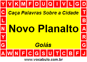 Caça Palavras Sobre a Cidade Goiana Novo Planalto