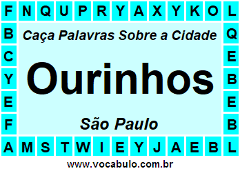 Caça Palavras Sobre a Cidade Ourinhos do Estado São Paulo