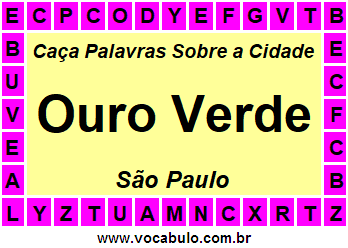 Caça Palavras Sobre a Cidade Ouro Verde do Estado São Paulo