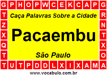 Caça Palavras Sobre a Cidade Pacaembu do Estado São Paulo