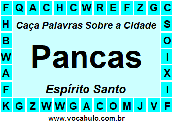 Caça Palavras Sobre a Cidade Pancas do Estado Espírito Santo