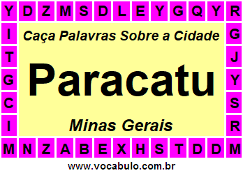 Caça Palavras Sobre a Cidade Mineira Paracatu