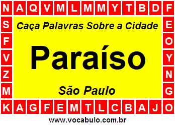 Caça Palavras Sobre a Cidade Paulista Paraíso