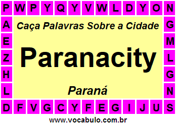 Caça Palavras Sobre a Cidade Paranacity do Estado Paraná