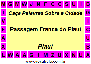 Caça Palavras Sobre a Cidade Passagem Franca do Piauí do Estado Piauí