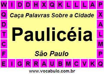Caça Palavras Sobre a Cidade Paulista Paulicéia