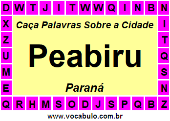 Caça Palavras Sobre a Cidade Peabiru do Estado Paraná