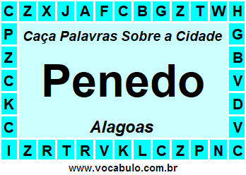 Caça Palavras Sobre a Cidade Penedo do Estado Alagoas