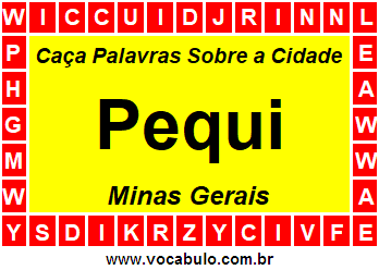 Caça Palavras Sobre a Cidade Mineira Pequi